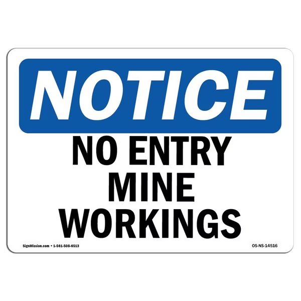 Safety Sign, OSHA Notice, 12